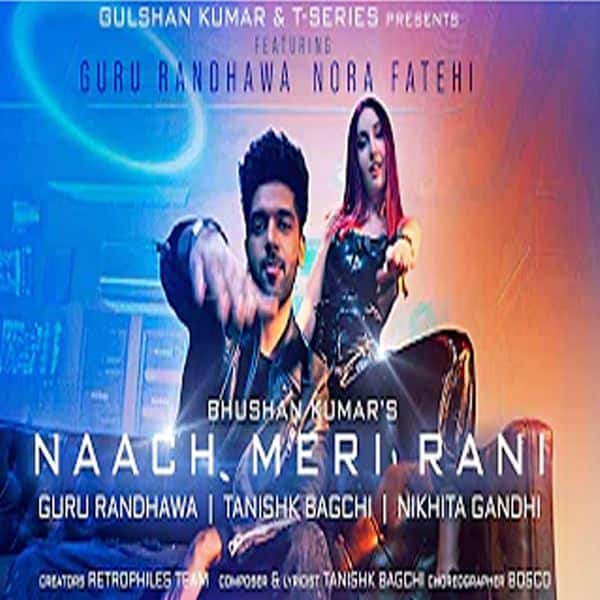 Naach Meri Rani song released Guru Randhawa Featuring Nora Fatehi singer  Nikhita Gandhi musician Tanishk Bagchi : गुरु रंधावा के गाने 'नाच मेरी रानी'  पर ठुमके लगा रहीं नोरा फतेही, गाना रिलीज