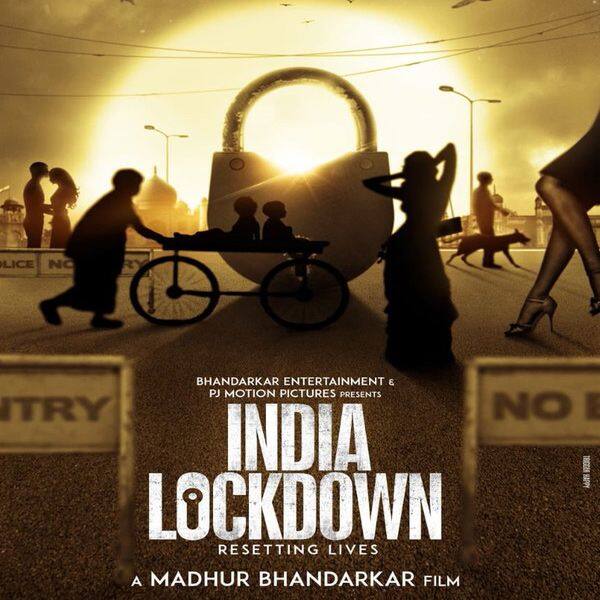 India Lockdown के जरिए Madhur Bhandarkar पर्दे पर दिखाएंगे लॉकडाउन की कहानियां, रिलीज हुआ पहला पोस्टर