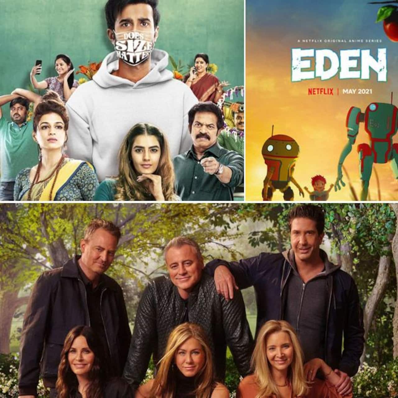 What to Watch on Netflix, Amazon Prime and ZEE5: Eden, Ek Mini Katha,  Friends Reunion and more