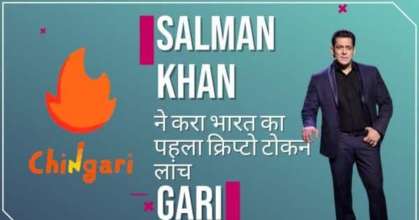Salman Khan Launched India's First Crypto Token GARI, Chingari App: Details Inside - Vimarsana News