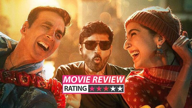 Atrangi Re Movie Review Akshay Kumar Sara Ali Khan Dhanushs Fantastic