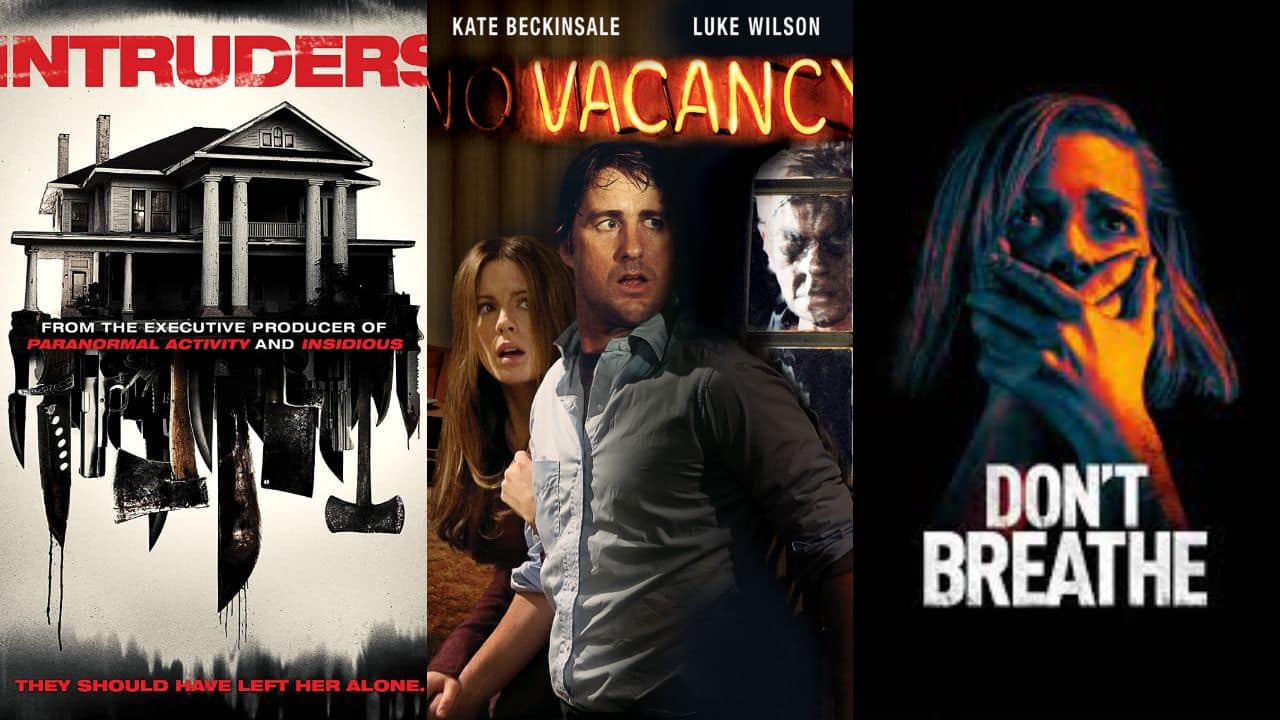 Intruders, Vacancy, Don't Breathe and other home-invasion horror