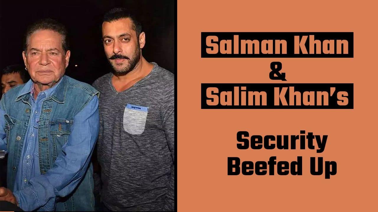 Salman Khans Security Tightens After He Receives Death Threat Letter