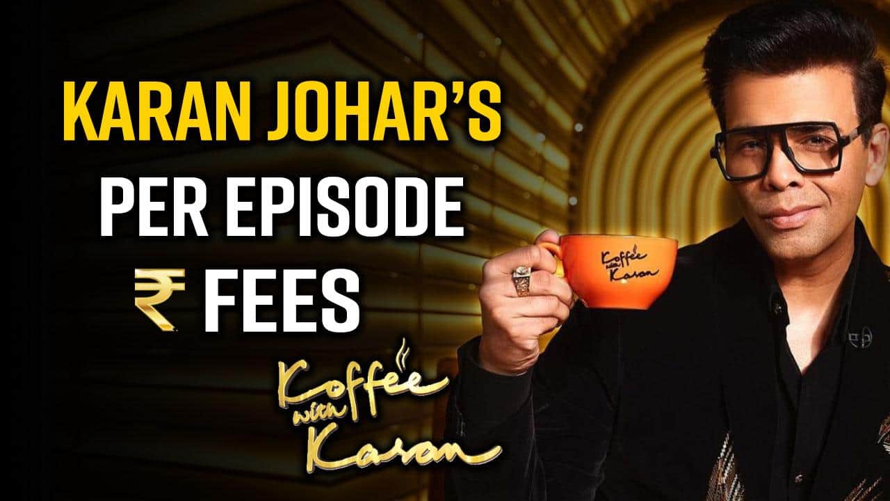 Koffee With Karan 7: Karan Johar's per episode fees will you leave you STUNNED [Watch Video]