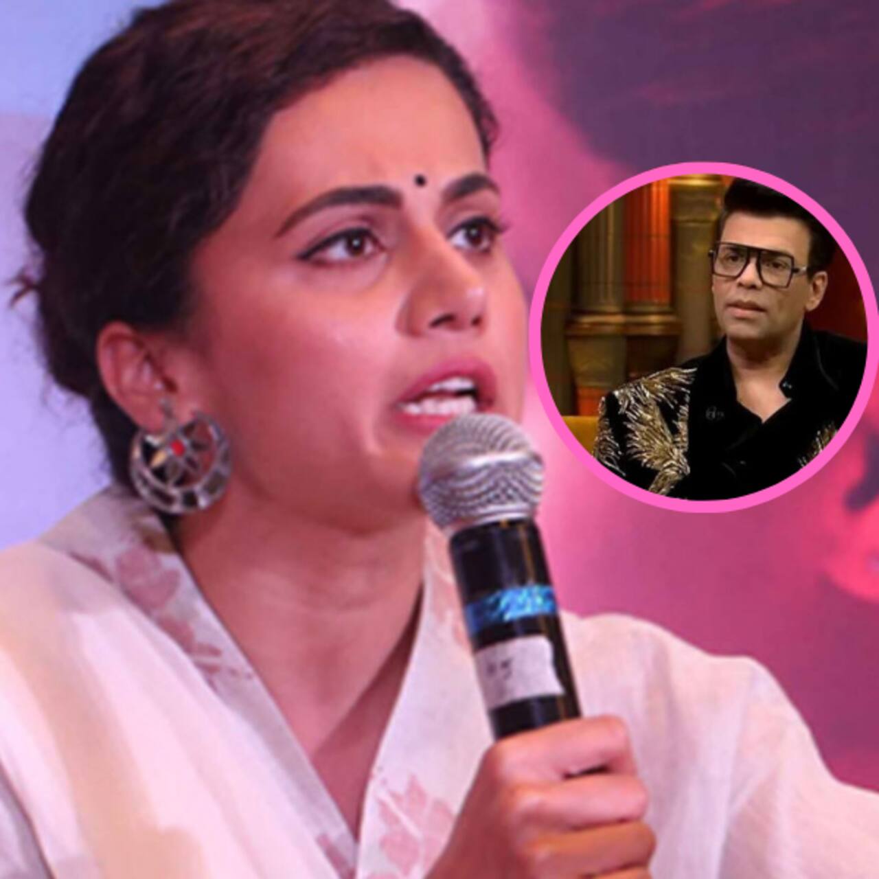 Koffee With Karan 7 Because Of This Taapsee Pannu Did Not Appear In Karan Johars Show The