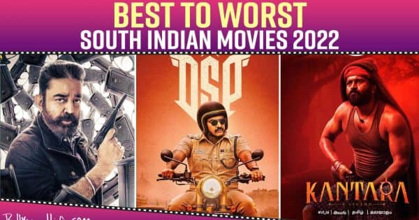 Kantara, KGF 2, RRR, complete list of Best To Worst South Indian Movies ...