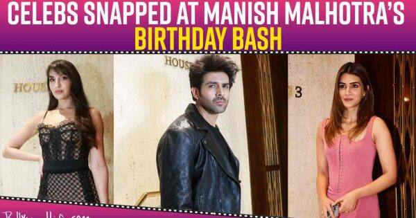 Nora Fatehi, Malaika Arora, Kriti Sanon, and more make heads turn at Manish Malhotra Birthday Bash [Watch Video]