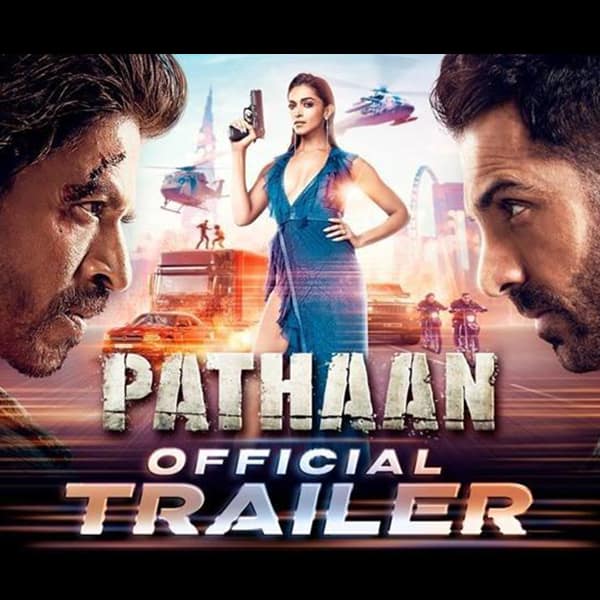 Pathaan Official Trailer Shah Rukh Khan Deepika Padukone John