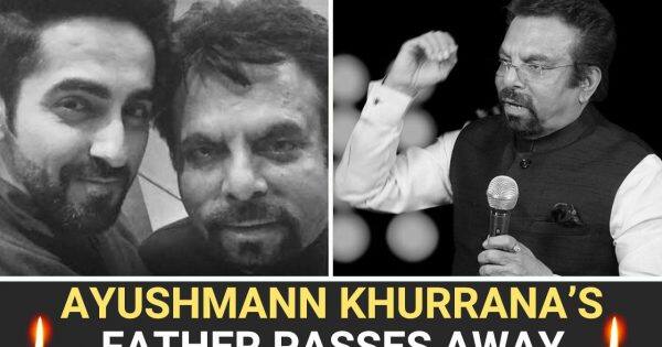 Rip Ayushmann Khurrana’s Father Pandit P Khurrana Passes Away