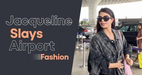 Jacqueline Fernandez fait tourner les têtes à l’aéroport de Mumbai avec sa superbe déclaration de style [Watch Video]
