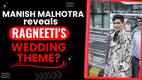 Parineeti-Raghav wedding:  Manish Malhotra shares RagNeeti's wedding theme with the paparazzi?