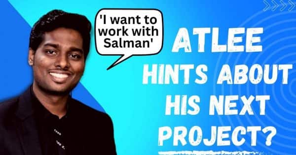 Jawan: क्या Atlee Kumar करने वाले हैं Salman Khan और Aamir Khan के साथ collaborate? | Bollywood Life हिंदी