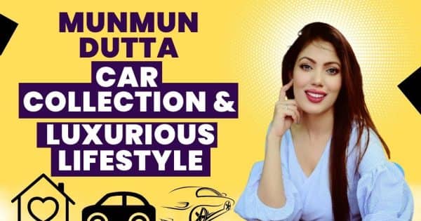 Taarak Mehta Ka Ooltah Chashmah फेम Munmun Dutta की बेशकीमती कार कलेक्शन देख दंग रह जाएंगे आप | Bollywood Life हिंदी
