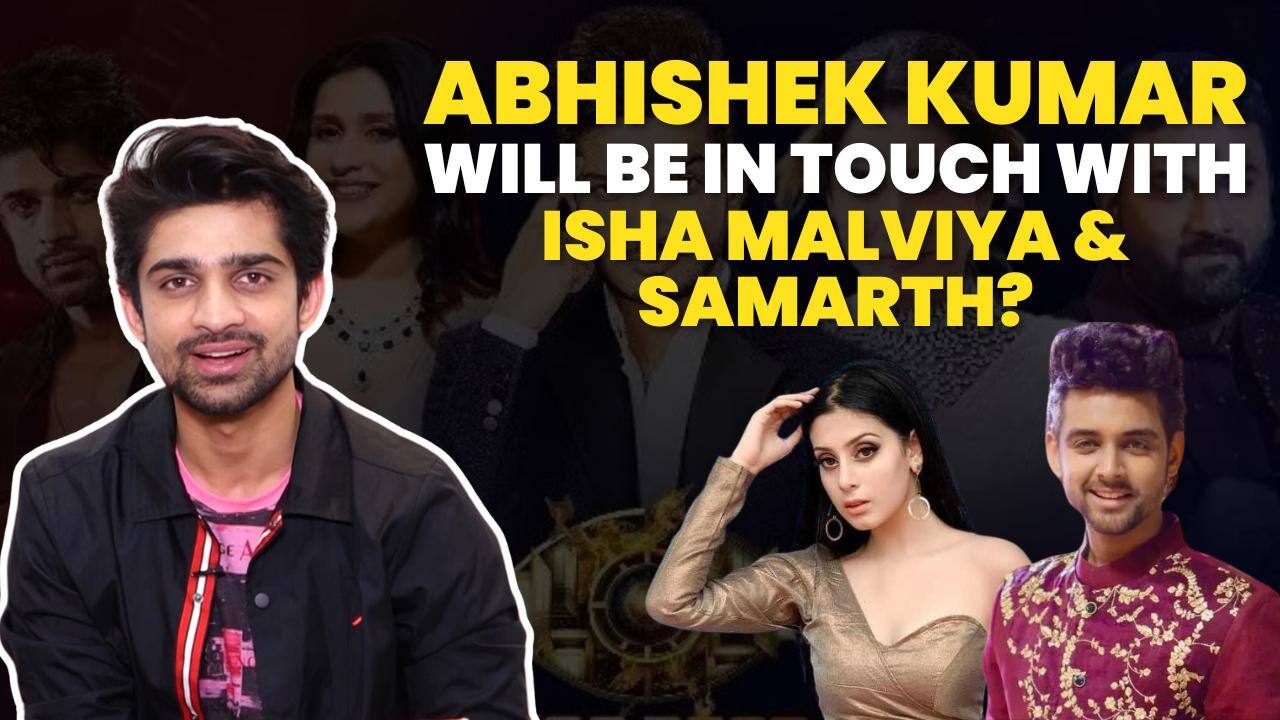 Bigg Boss 17: Abhishek Kumar opens up if he will be in touch with Isha Malviya and Samarth Jurel [Video]