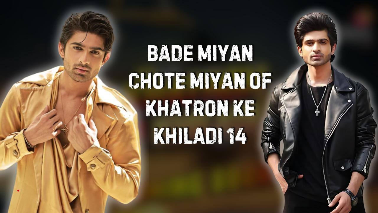 Khatron Ke Khiladi 14 Promo: Bade Miya and Chote Miya set to conquer the show? [Watch Video]