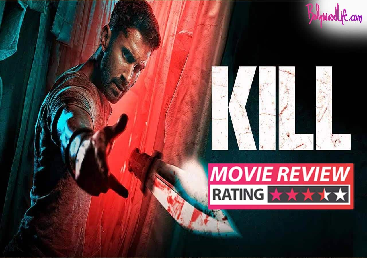 Kill Movie Review: Violence, gore and a little more!