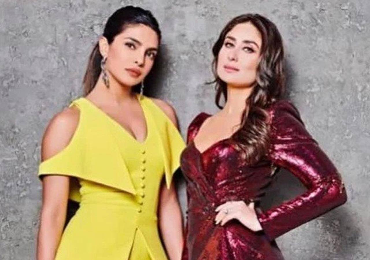 Priyanka Chopra and Kareena Kapoor Khan