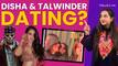 Is Disha Patani secretly dating Talwinder Singh Sidhu?