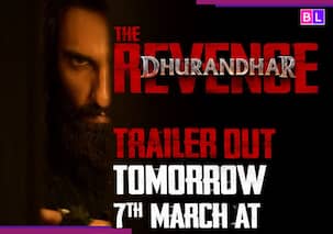 Dhurandhar: The Revenge trailer to drop on March 7; fans await Ranveer Singh’s FIERCE avatar and call it Rs 2000 crore BLOCKBUSTER