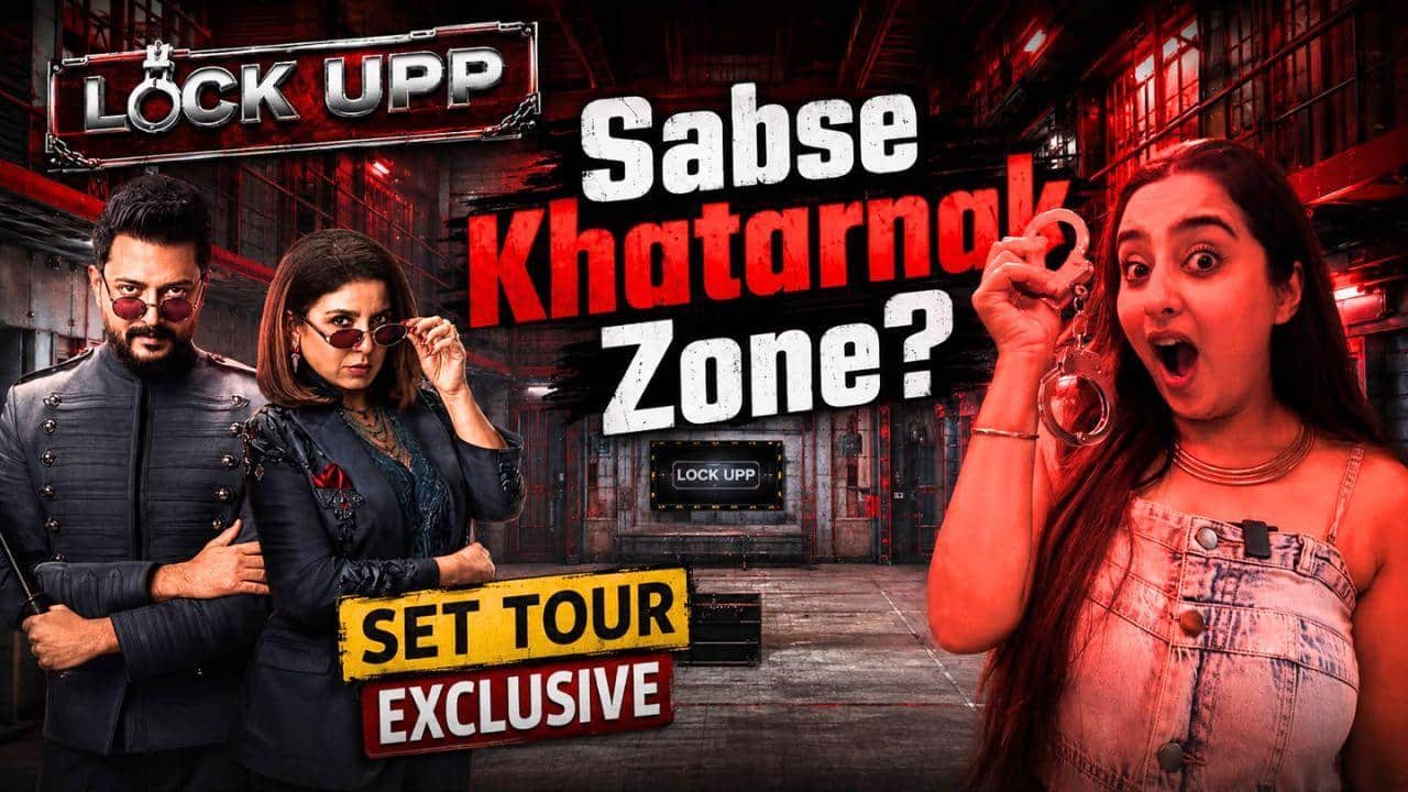 Lock Upp: Sach Ya Sazaa — Netflix के नए रियलिटी शो का एक्सक्लूसिव टूर [Video]