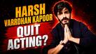 Harsh Varrdhan Kapoor BREAKS silence on quitting rumors: ‘I haven’t stepped back at all’