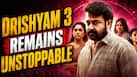 Drishyam 3 worldwide box office collection: Mohanlal-starrer set to BEAT Dulquer Salmaan's film Lokah Chapter 1: Chandra?