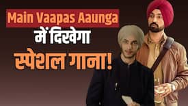 Main Vaapas Aaunga में दिखेगा Diljit Dosanjh का स्पेशल गाना, फैंस को मिलेगा शानदार तोहफा